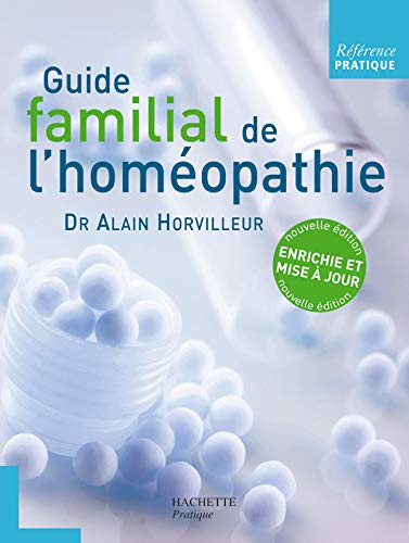 Beispielbild fr Guide familial de l'homopathie zum Verkauf von Ammareal