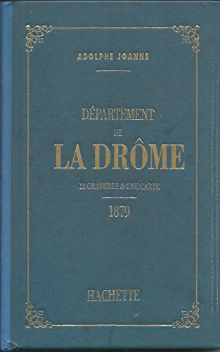 Imagen de archivo de Gographie du dpartement de la Drme a la venta por Librairie Th  la page