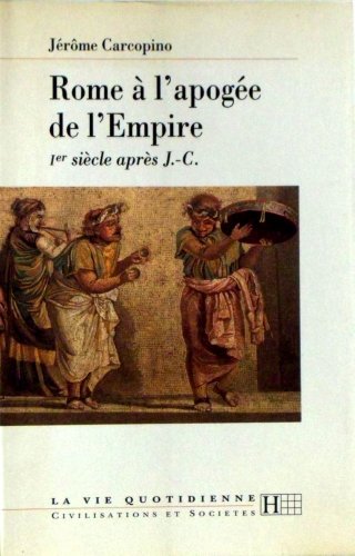 9782012351097: Rome  l'apoge de l'Empire