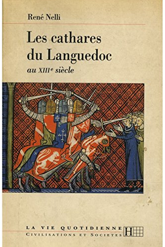 Imagen de archivo de Les cathares du Languedoc au XIIIe sicle a la venta por medimops