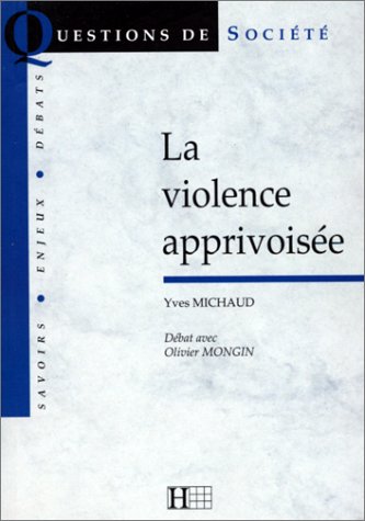 9782012351660: La violence apprivoise