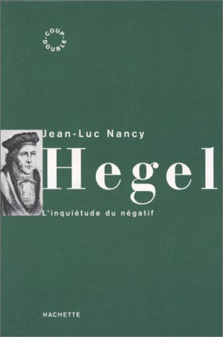 9782012352346: Hegel: L'inquiétude du négatif (Coup double) (French Edition)