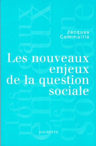 9782012352414: Les nouveaux enjeux de la question sociale