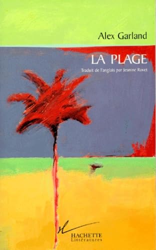 Stock image for La Plage Garland, Alex for sale by LIVREAUTRESORSAS