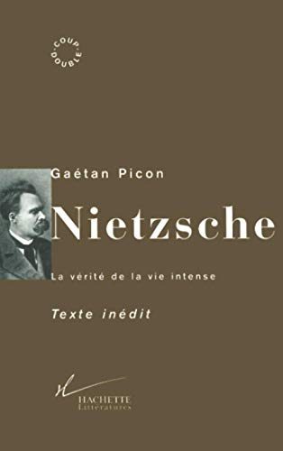 Stock image for Nietzsche [Paperback] Picon, Ga tan for sale by LIVREAUTRESORSAS