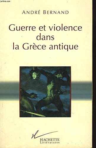 Imagen de archivo de Guerre et violence dans la Grce Antique a la venta por Histoire et Socit