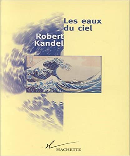 9782012353558: Les eaux du ciel