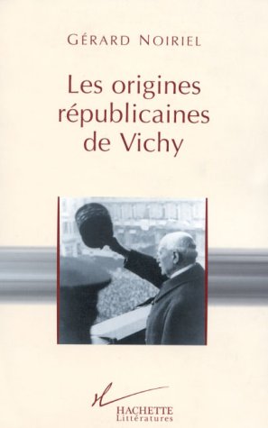 9782012354425: Les origines rpublicaines de Vichy