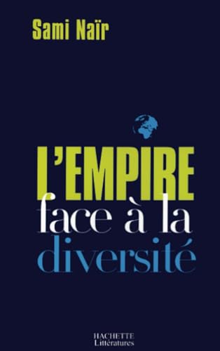 Beispielbild fr Le Nouveau Monde : L'Empire face  la diversit zum Verkauf von Ammareal