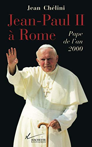 9782012355385: Jean-Paul II  Rome: Pape de l'an 2000