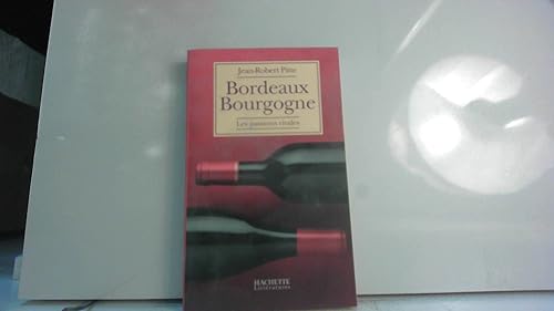 Stock image for Bordeaux Bourgogne for sale by Librairie Th  la page