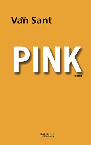 PINK (9782012355668) by Van Sant, Gus