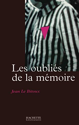 Les oubliés de la mémoire - Le Bitoux, Jean