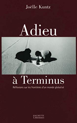 Beispielbild fr Adieu  Terminus zum Verkauf von Ammareal