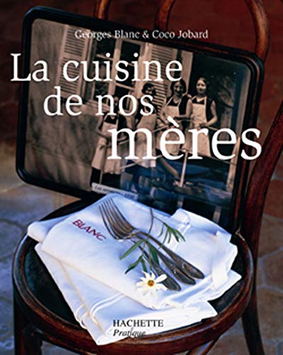 Stock image for La Cuisine De Nos Mres for sale by RECYCLIVRE