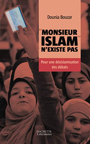 Beispielbild fr Monsieur Islam n'existe pas [Paperback] Bouzar, Dounia zum Verkauf von LIVREAUTRESORSAS