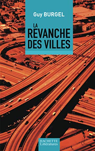 Stock image for La revanche des villes for sale by Ammareal