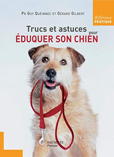 Stock image for Trucs et astuces pour duquer son chien (French Edition) for sale by STUDIO-LIVRES