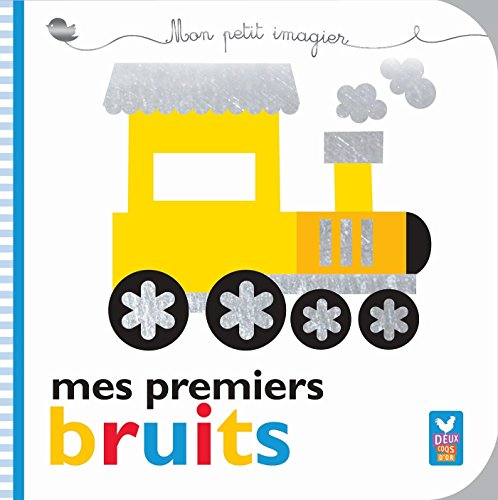 Stock image for Mes premiers bruits - petit imagier for sale by Ammareal