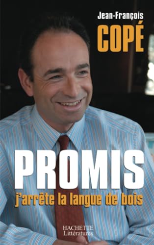 Stock image for Promis, j'arrte la langue de bois for sale by Ammareal