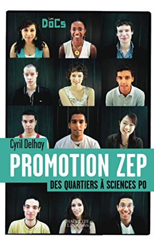 Beispielbild fr Promotion ZEP : Des quartiers  Sciences Po zum Verkauf von Ergodebooks