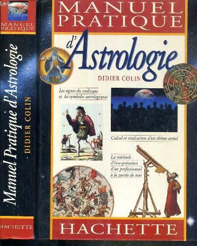 Beispielbild fr Manuel pratique d'astrologie zum Verkauf von Ammareal