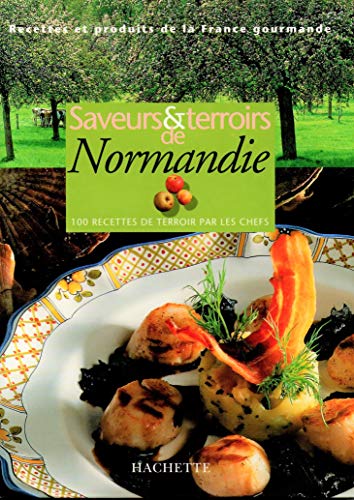 Stock image for Saveurs et terroirs de normandie for sale by Green Street Books