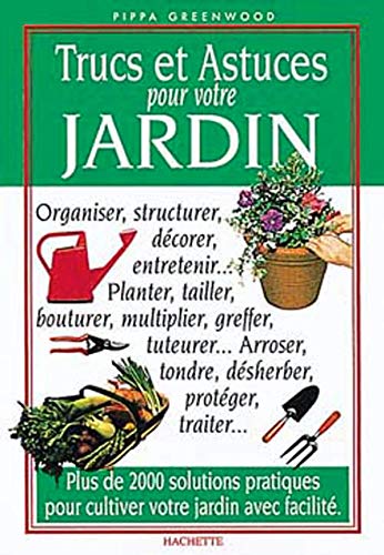 Beispielbild fr Trucs et astuces pour votre jardin zum Verkauf von Ammareal