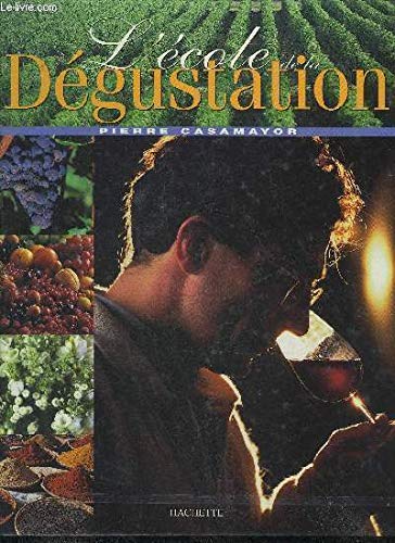 9782012362055: L'cole de la dgustation