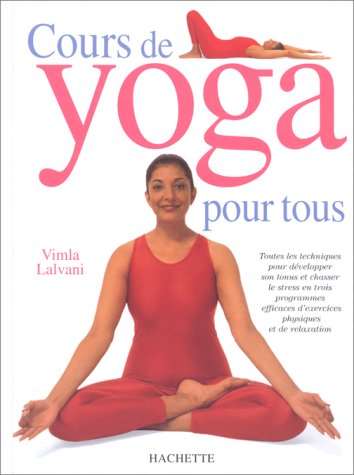 Beispielbild fr Cours de yoga pour tous zum Verkauf von Ammareal