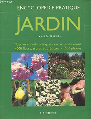 Stock image for Encyclopdie pratique du jardin for sale by Ammareal