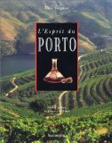 Beispielbild fr L'esprit du porto (French Edition) zum Verkauf von Better World Books