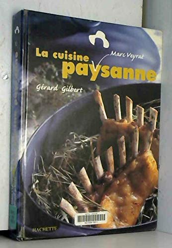 Stock image for La Cuisine paysanne for sale by medimops