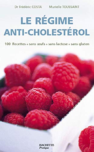 9782012365780: Le rgime anti-cholestrol