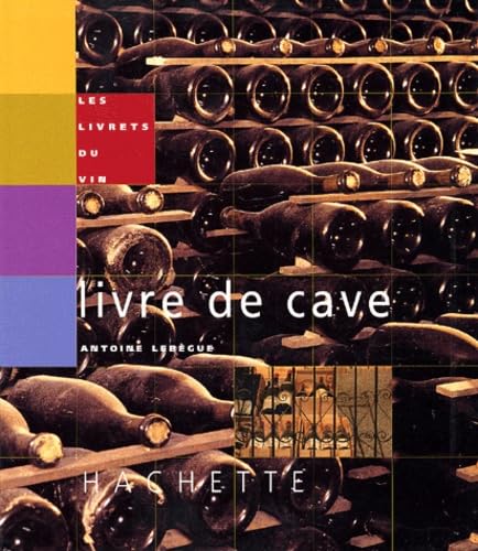 Stock image for Le Livre de cave for sale by Ammareal