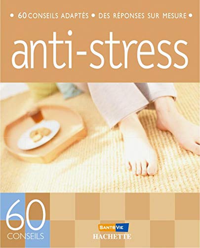 Stock image for 60 conseils pour rsister au stress for sale by Ammareal