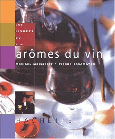 Beispielbild fr Les Armes Du Vin zum Verkauf von RECYCLIVRE