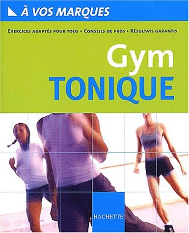 Stock image for Gym tonique for sale by Ammareal