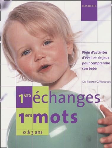 1ers Ã©changes, 1ers mots (9782012367616) by Woolfson, Richard C.