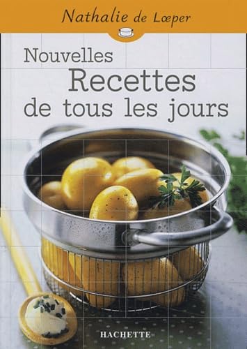 Stock image for Nouvelles recettes de tous les jours for sale by medimops