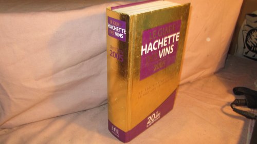 Beispielbild fr Le Guide Hachette Des Vins zum Verkauf von Hamelyn