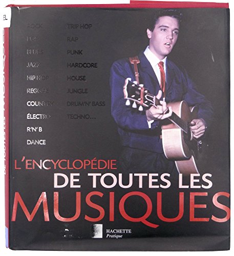 9782012369603: L'encyclopdie illustre de toutes les musiques (French Edition)