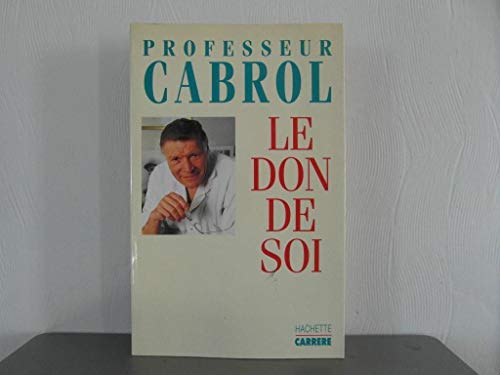 Stock image for Le don de soi for sale by Librairie Th  la page