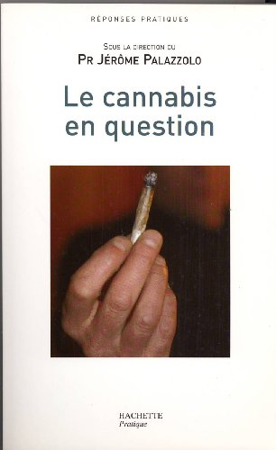 Beispielbild fr Le Cannabis En Question zum Verkauf von RECYCLIVRE