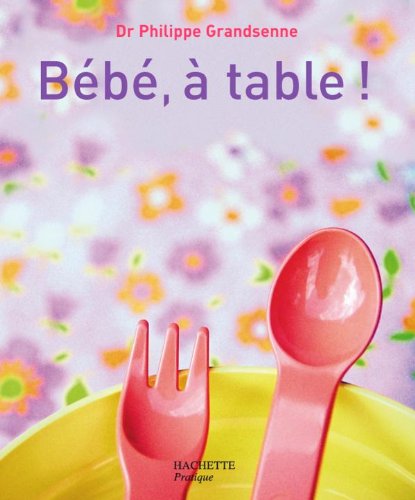 Beispielbild fr Bb,  table ! zum Verkauf von Ammareal