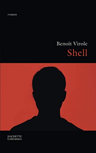 Stock image for Shell Virole, Benoît for sale by LIVREAUTRESORSAS