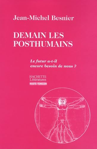 Stock image for Demain les Posthumains for sale by Ammareal