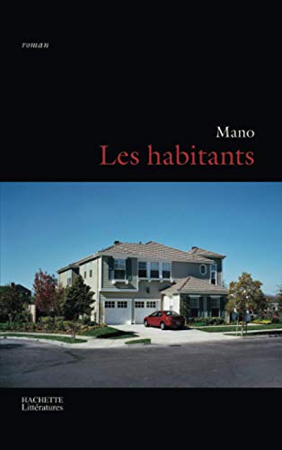 Les habitants (9782012373785) by Mano