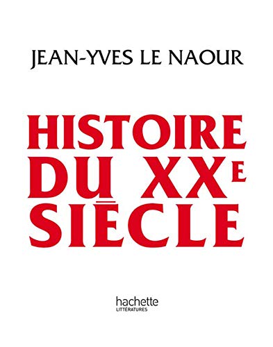 Imagen de archivo de Histoire du XXe sicle a la venta por Ammareal