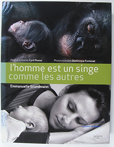 Beispielbild fr L'homme est un singe comme les autres zum Verkauf von Ammareal